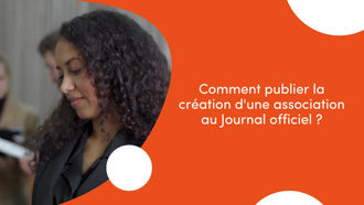 Comment publier la création d'une association au Journal offici